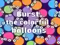 Logħba Burst the Colorful Balloons onlajn