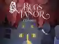 Logħba The Bugs Manor Prologue onlajn
