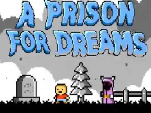 Logħba A Prison for Dreams onlajn