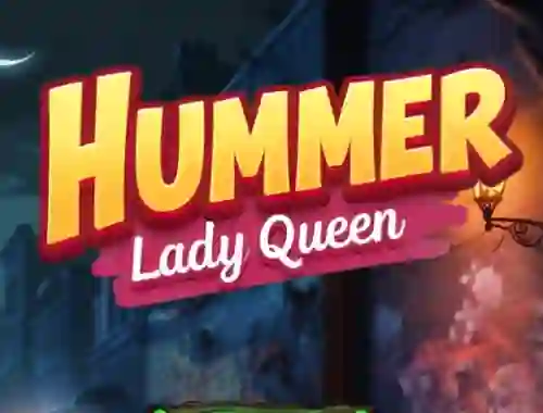 Logħba Hummer Lady Queen onlajn