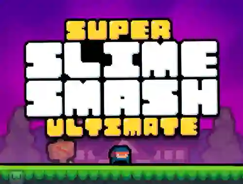 Logħba Super Slime Smash Ultimate onlajn