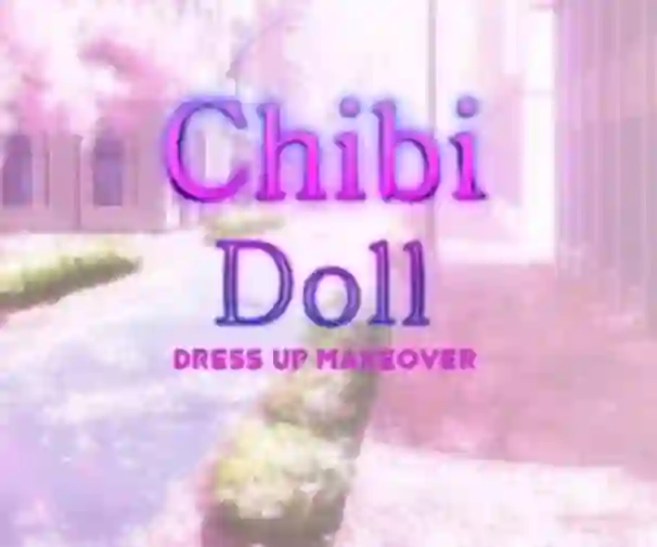 Logħba Chibi Doll Dress Up Makeover onlajn