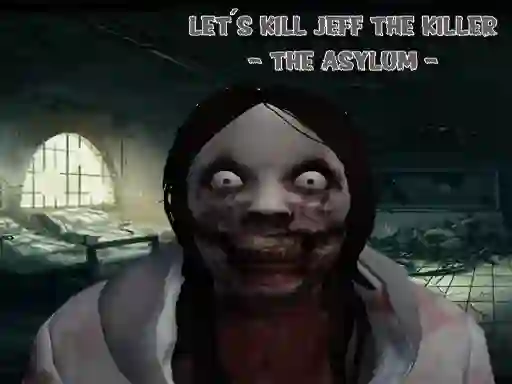 Logħba Lets Kill Jeff The Killer onlajn