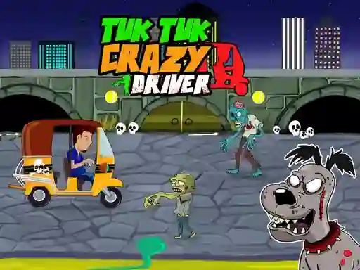 Logħba Tuk Tuk Crazy Driver onlajn