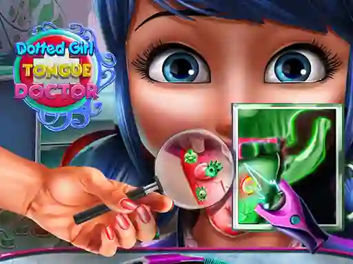 Logħba Dotted Girl Tongue Doctor onlajn
