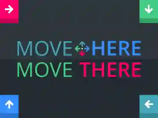 Logħba Move Here Move There onlajn