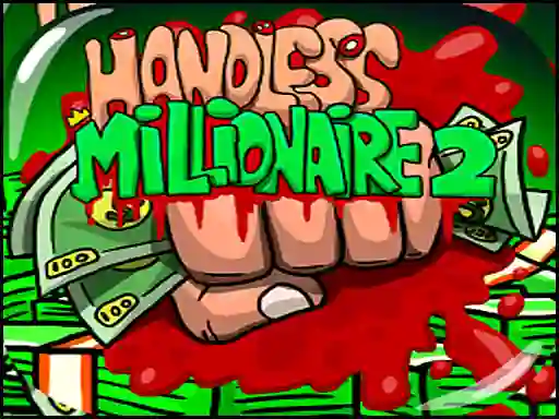 Logħba Handless Millionaire 2 onlajn
