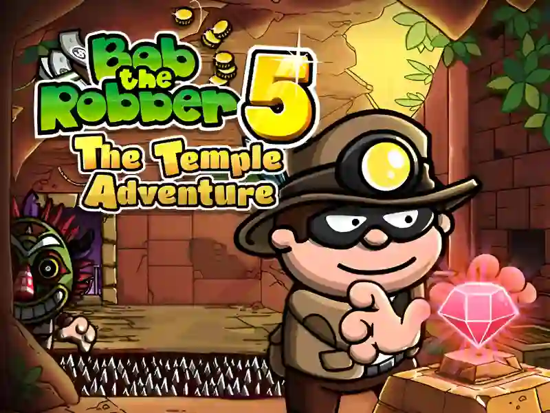 Logħba Bob the Robber 5: Temple Adventure onlajn