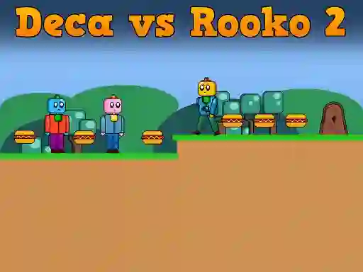 Logħba Deca vs Rooko 2 onlajn