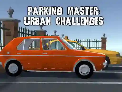 Logħba Parking Master Urban Challenges onlajn