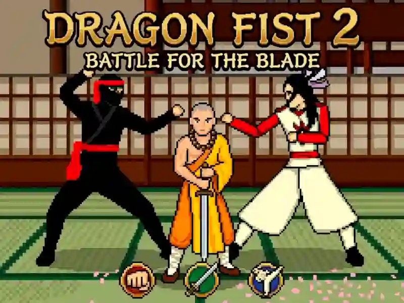 Logħba Dragon Fist 2 - Battle for the Blade onlajn