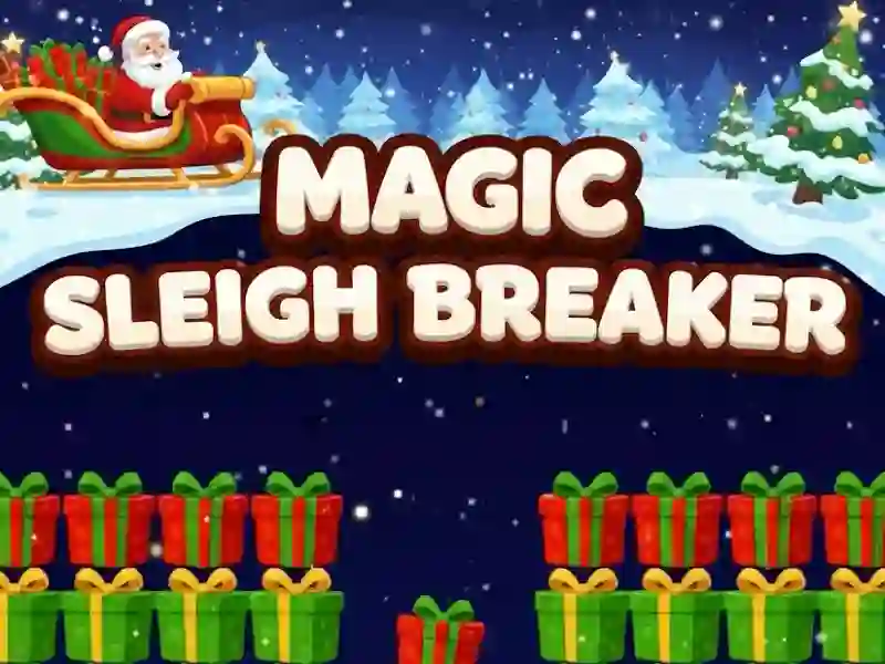 Logħba Magic Sleigh Breaker onlajn