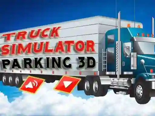 Logħba Truck Simulator Parking 3d onlajn