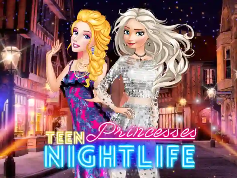 Logħba Teen Princesses Nightlife onlajn
