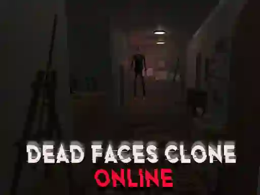 Logħba Dead Faces Clone Online onlajn