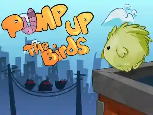 Logħba Pump Up the Birds onlajn