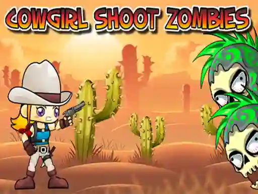 Logħba Cowgirl Shoot Zombies onlajn