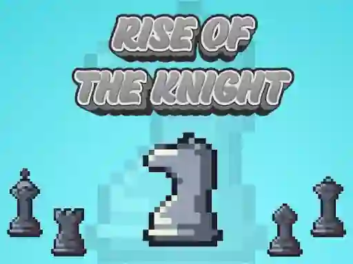 Logħba Rise Of The Knight onlajn