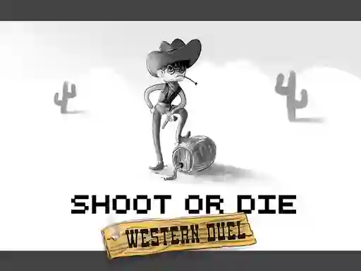 Logħba Shoot or Die Western duel onlajn