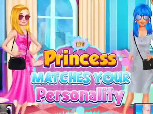 Logħba Princess Matches Your Personality onlajn