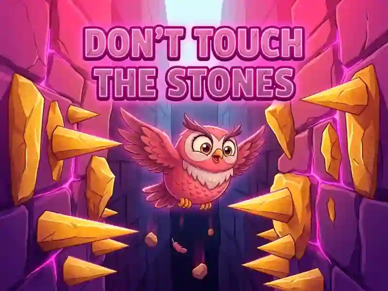 Logħba Don't Touch The Stones onlajn