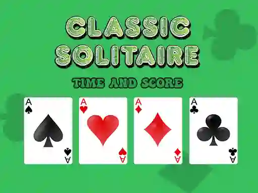 Logħba Classic Solitaire: Time and Score onlajn