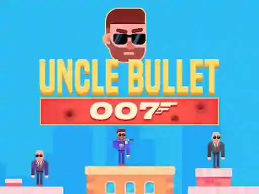 Logħba Uncle Bullet 007 onlajn