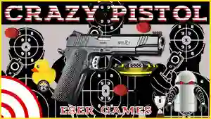 Logħba Crazy Pistol onlajn