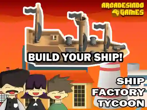 Logħba Ship Factory Tycoon onlajn