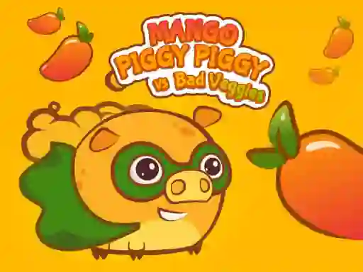 Logħba Mango Piggy Piggy vs Bad Veggies onlajn