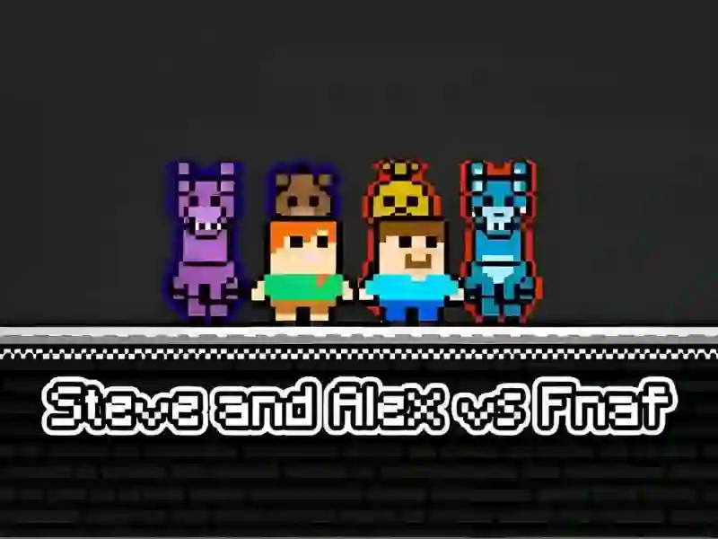 Logħba Steve and Alex vs Fnaf onlajn