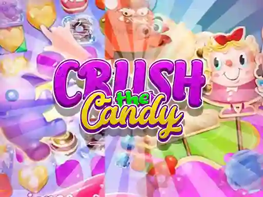 Logħba Crush The Candy onlajn
