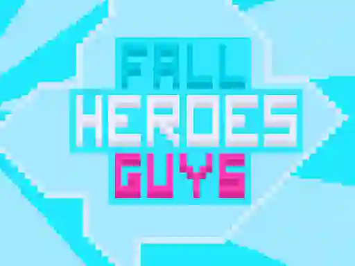 Logħba Fall Heroes Guys 2 onlajn