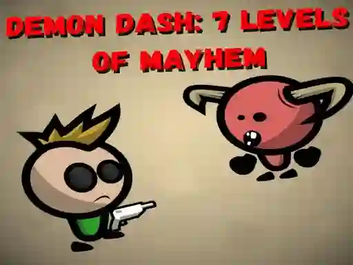 Logħba Demon Dash: 7 Levels of Mayhem onlajn