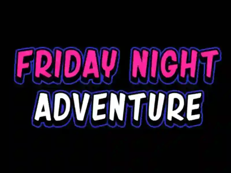 Logħba Friday adventure night onlajn