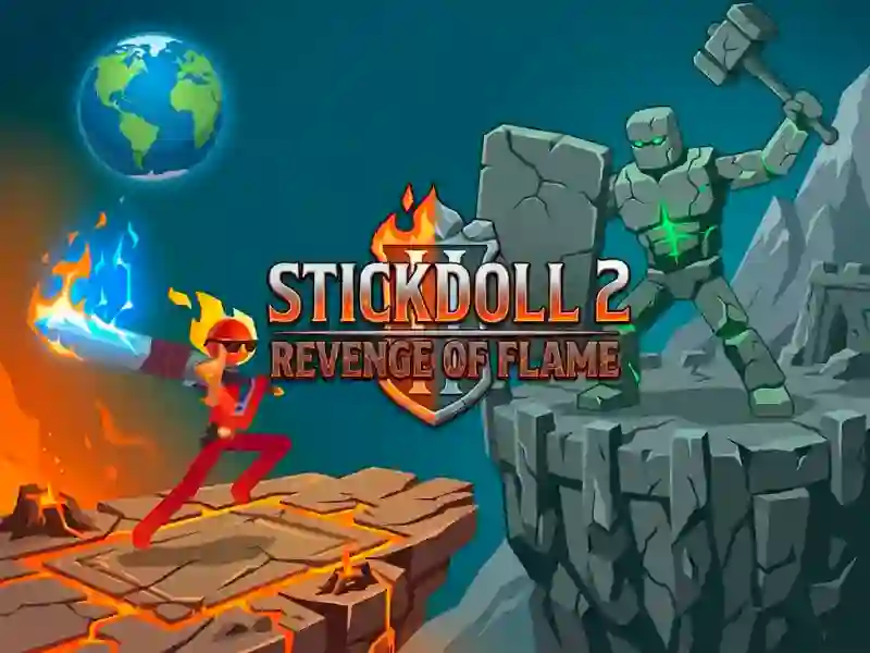 Logħba Stickdoll 2 : Revenge of Flame onlajn