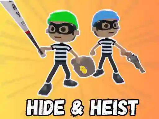 Logħba Hide & Heist onlajn