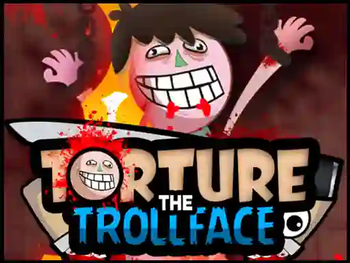 Logħba Torture the Trollface onlajn