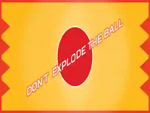 Logħba Don't Explode The Ball onlajn