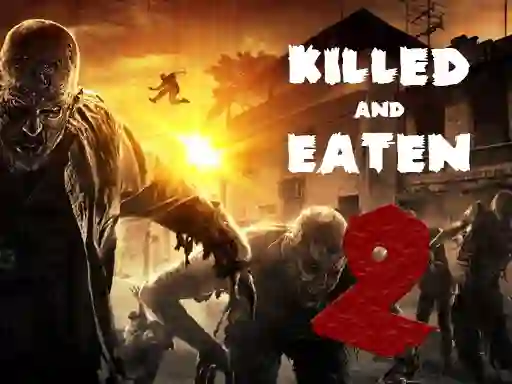 Logħba Killed and Eaten 2 onlajn