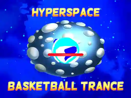 Logħba Hyperspace Basketball Trance onlajn