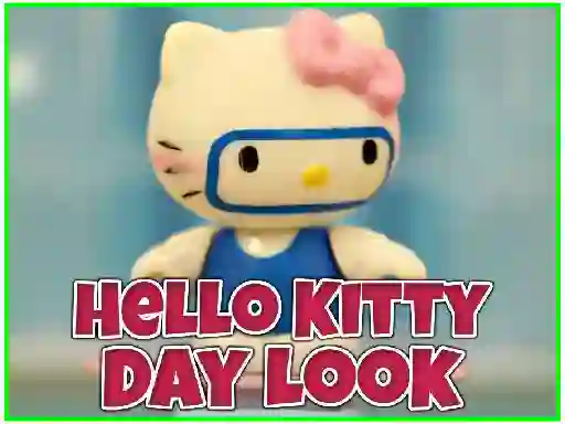 Logħba Hello Kitty Day Look onlajn