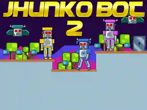 Logħba Jhunko Bot 2 onlajn