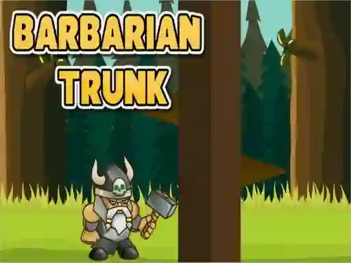 Logħba Barbarian Trunk onlajn
