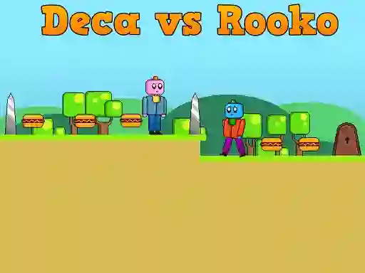 Logħba Deca vs Rooko onlajn