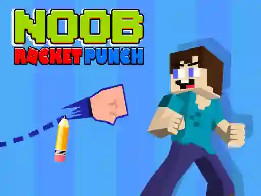 Logħba Noob Rocket Punch onlajn