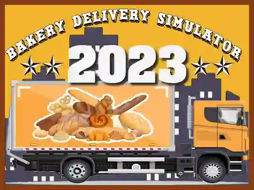 Logħba Bakery Delivery Simulator 2023 onlajn