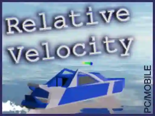 Logħba Relative Velocity onlajn