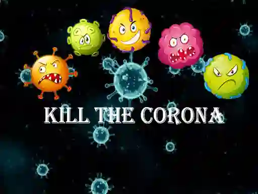 Logħba Kill The Corona onlajn