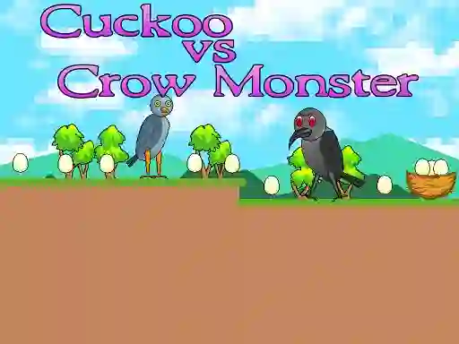 Logħba Cuckoo vs Crow Monster onlajn